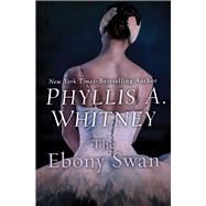 The Ebony Swan by Whitney, Phyllis A., 9781504045995