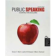 Public Speaking by Wahl, Shawn T.; Butland, Mark; Brazeal, Leann M., 9781524915995