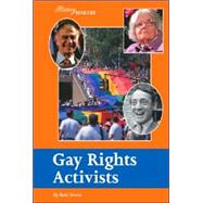 Gay Rights Activists by Burns, Kate, 9781590185995