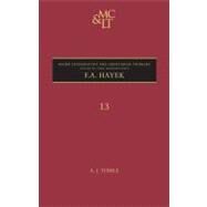 F. A. Hayek by Tebble, A. J.; Meadowcroft, John, 9780826435996