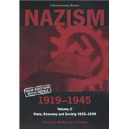 Nazism 1919-1945 Volume 2 State, Economy and Society 1933-39: A Documentary Reader by Noakes, Jeremy; Pridham, G., 9780859895996