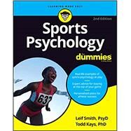 Sports Psychology For Dummies by Smith, Leif H.; Kays, Todd M., 9781119855996