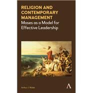 Religion and Contemporary Management by Wolak, Arthur J., 9781783085996