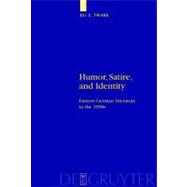 Humor, Saire, and Identity by Twark, Jill E., 9783110195996