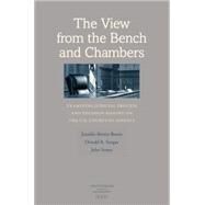 The View from the Bench and Chambers by Bowie, Jennifer Barnes; Songer, Donald R.; Szmer, John, 9780813935997