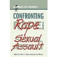 Confronting Rape and Sexual Assault by Clay-Warner, Jody; Odem, Mary E., 9780842025997