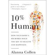 10% Human by Collen, Alanna, 9780062345998