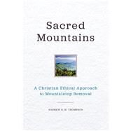 Sacred Mountains by Thompson, Andrew R. H., 9780813165998