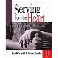 Serving from the Heart by Cartmill, Carol; Gentile, Yvonne, 9781426735998