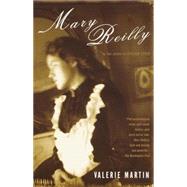 Mary Reilly by Martin, Valerie, 9780375725999