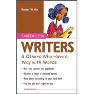 Careers for Writers & Others Who Have a Way with Words by Bly, Robert, 9780071406000
