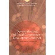 Decentralization And Local Governance in Developing Countries by Bardhan, Pranab; Mookherjee, Dilip, 9780262026000