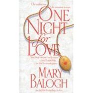 One Night for Love A Novel by BALOGH, MARY, 9780440226000