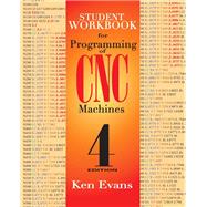 Programming of CNC Machines by Evans, Ken, 9780831136000