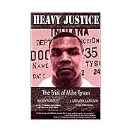 Heavy Justice by Garrison, J. Gregory, 9781557286000