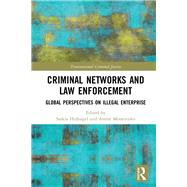 Criminal Networks and Law Enforcement by Hufnagel, Saskia; Moiseienko, Anton, 9780815386001
