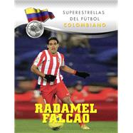 Radamel Falcao: A La Cumbre!,Sad, Elizabeth Levy;...,9781422226001
