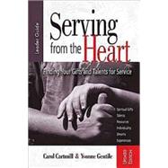 Serving from the Heart by Cartmill, Carol; Gentile, Yvonne, 9781426736001