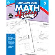Common Core Math 4 Today, Grade 2 by McCarthy, Erin, 9781624426001