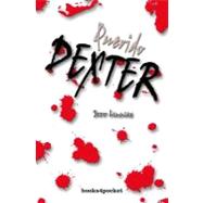 Querido Dexter/ Dearly Devoted Dexter by Lindsay, Jeff, 9788492516001