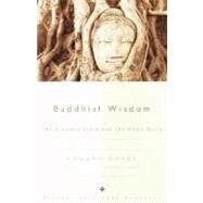 Buddhist Wisdom The Diamond Sutra and The Heart Sutra by Conze, Ed; Conze, Ed; Simmer-Brown, Judith; Thornton, John F.; Varenne, Susan, 9780375726002