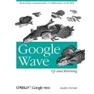 Google Wave by Ferrate, Andres, 9780596806002
