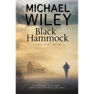 Black Hammock by Wiley, Michael, 9780727886002