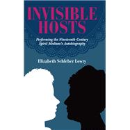 Invisible Hosts by Lowry, Elizabeth Schleber, 9781438466002