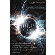 Twenty-first Century Science Fiction by Hartwell, David G.; Hayden, Patrick Nielsen, 9780765326003