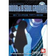 100 R & B Soul Grooves for Bass by Matheos, Chris, 9780786666003