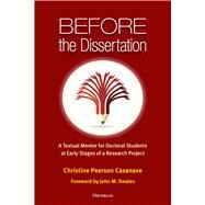 Before the Dissertation by Casanave, Christine Pearson; Swales, John M., 9780472036004