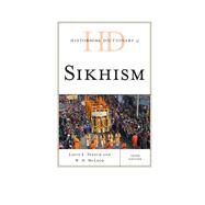 Historical Dictionary of Sikhism by Fenech, Louis E.; McLeod, W. H., 9781442236004