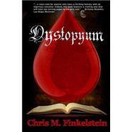 Dystopyum by Finkelstein, Chris M., 9781507816004