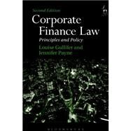 Corporate Finance Law Principles and Policy by Payne, Jennifer; Gullifer, Louise, 9781849466004