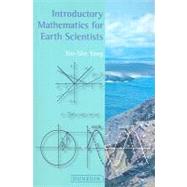 Introductory Mathematics for Earth Scientists by Yang, Xin-She, 9781906716004
