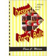 Dessert Party Balls by Warren, Dana, 9780975356005