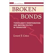 Broken Bonds by Cohen, Lenard J., 9780367096007