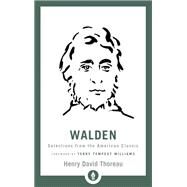 Walden Selections from the American Classic by Thoreau, Henry David; Williams, Terry Tempest, 9781611806007