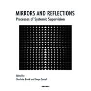 Mirrors and Reflections by Burck, Charlotte, 9781855756007