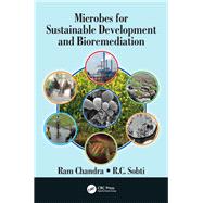 Microbes for Sustainable Development and Bioremediation by Chandra, Ram; Sobti, R. C., 9780367226008