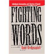 Fighting Words by Greenawalt, Kent, 9780691026008