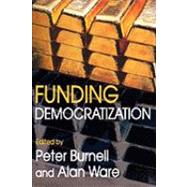 Funding Democratization by Konvitz,Milton, 9781412806008