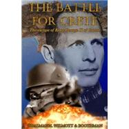 The Battle for Crete by Wilmott, Richard; Thalmann, Barry; Boothman, Christopher, 9781507566008