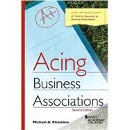 Acing Business Associations by Chasalow, Michael A., 9781634596008