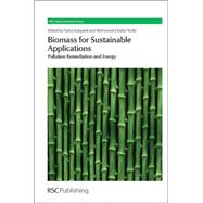 Biomass for Sustainable Applications by Gaspard, Sarra; Ncibi, Mohamed Chaker, 9781849736008
