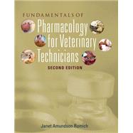 Fundamentals of Pharmacology for Veterinary Technicians by Romich, Janet Amundson, 9781435426009