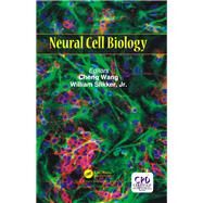 Neural Cell Biology by Wang; Cheng, 9781498726009