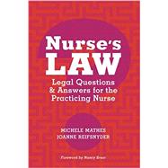 Nurses Law by Mathes, Michele; Reifsnyder, Joanne, Ph. D. , R. N.; Brent, Nancy J., 9781935476009