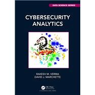 Cybersecurity Analytics by Verma, Rakesh M.; Marchette, David J., 9780367346010