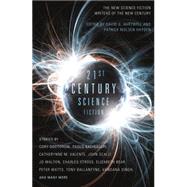 Twenty-First Century Science Fiction by Hartwell, David G.; Hayden, Patrick Nielsen, 9780765326010
